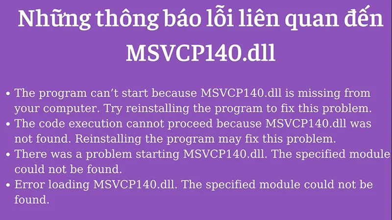 5 cách khắc phục lỗi MSVCP140.dll is missing chi tiết, thành công