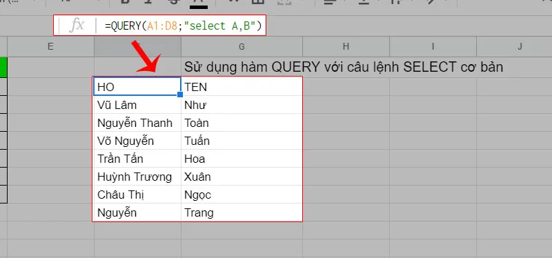 Cách sử dụng hàm QUERY trong Google Sheet để lọc dữ liệu