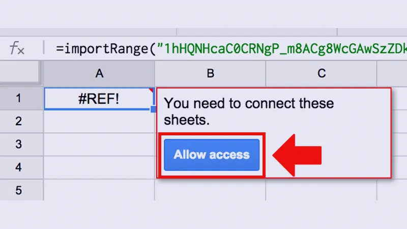 Hướng dẫn sử dụng hàm IMPORTRANGE trong Google Sheet để lấy dữ liệu